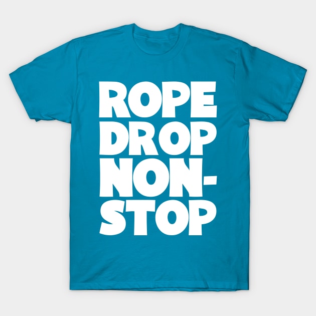 Rope Drop Non-Stop T-Shirt by SolarFlare